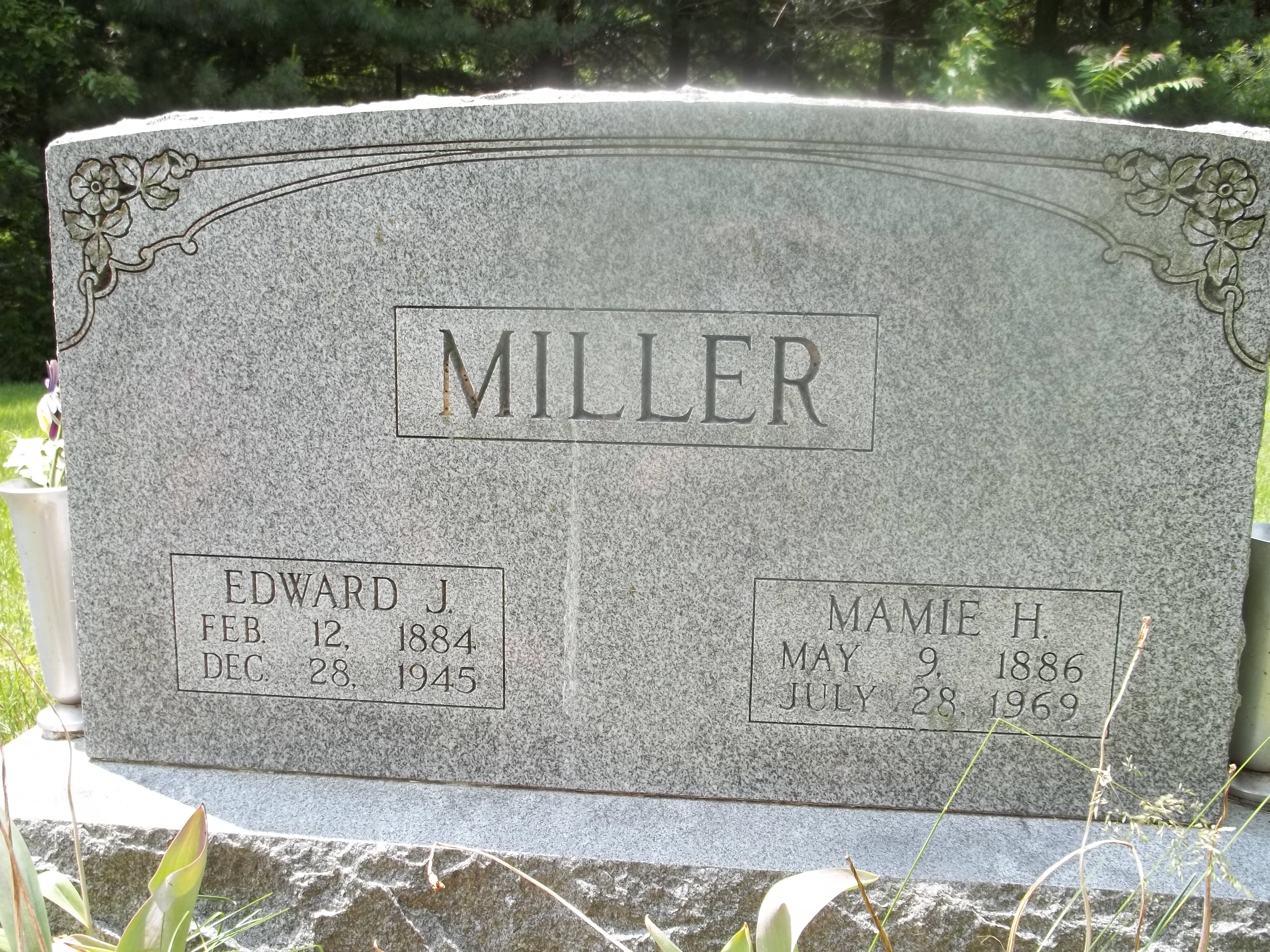 Edward J. and Mamie H. Miller Headstone